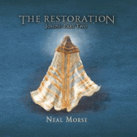 Neal Morse : The Restoration - Joseph: Part Two